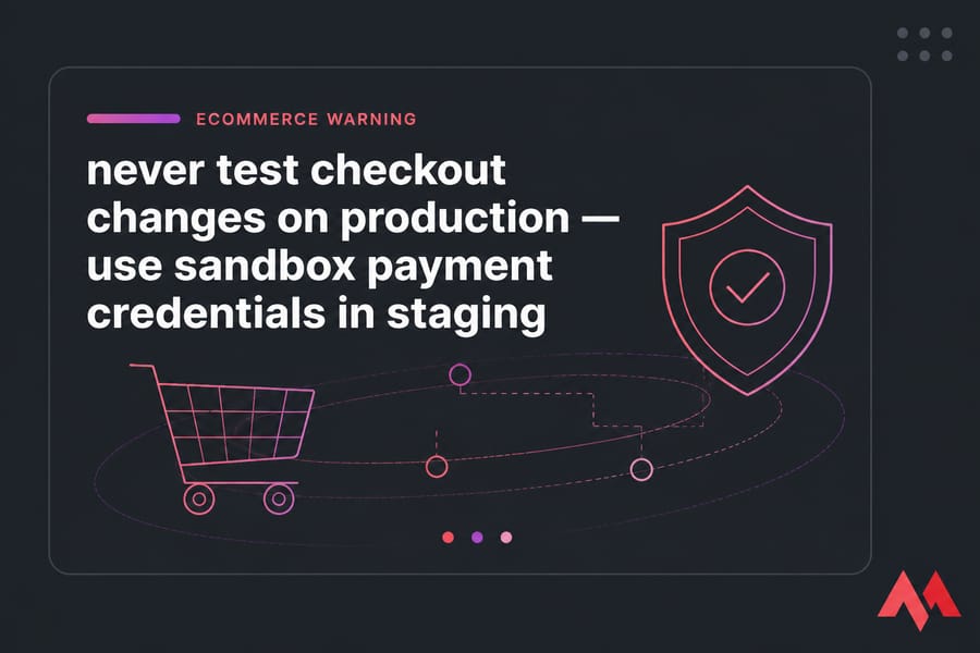 Warning card about using sandbox payment credentials in staging for ecommerce checkout tests